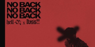NO BACK – Hell O!¡ ft LVSS!!